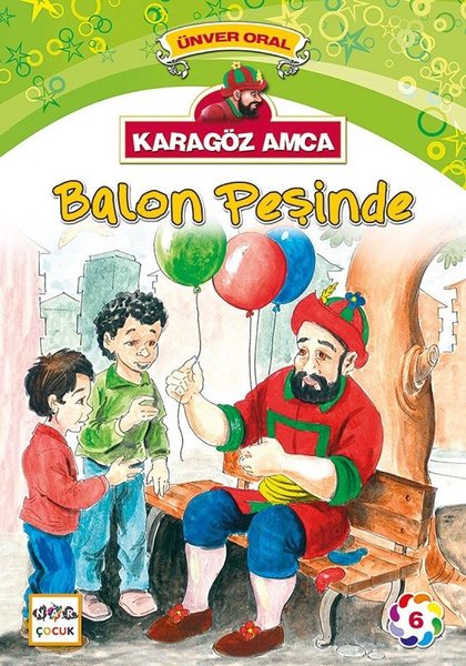 Karagöz Amca-Balon Peşinde