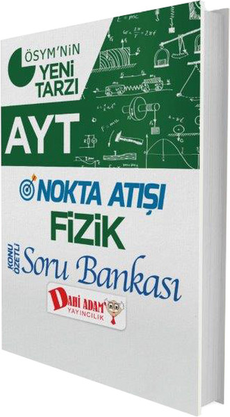 AYT Nokta Atışı Fizik Konu Özetli Soru Bankası