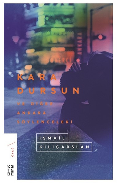 Kara Dursun ve Diğer Ankara Söylenceleri