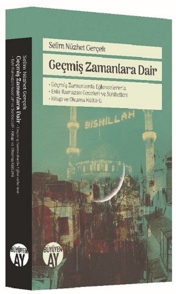 Geçmiş Zamanlara Dair