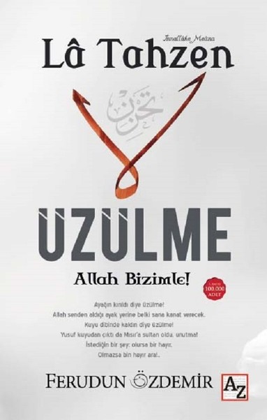 La Tahzen-Üzülme Allah Bizimle!