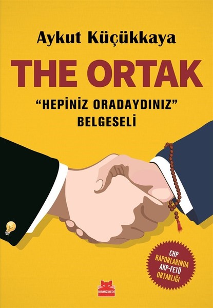 The Ortak-Hepiniz Oradaydınız Belgeseli