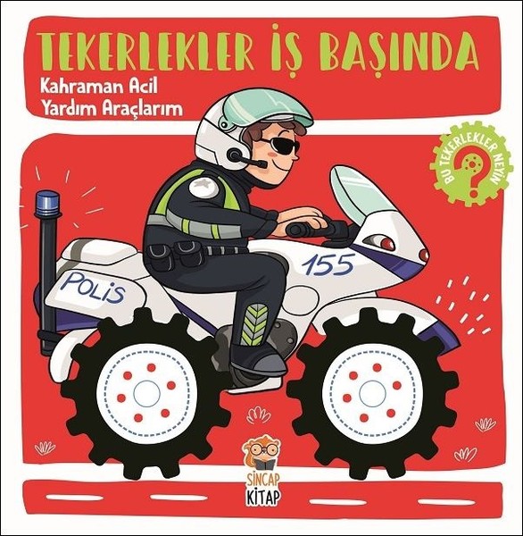 Kahraman Acil Yardım Araçlarım-Tekerlekler İş Başında