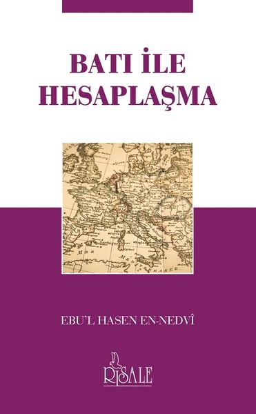 Batı ile Hesaplaşma