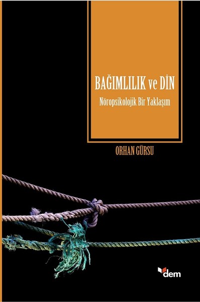 Bağımlılık ve Din