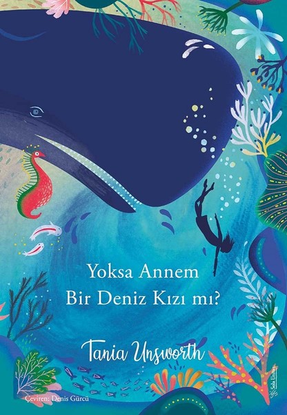 Yoksa Annem Bir Deniz Kızı mı?