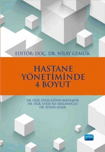 Hastane Yönetiminde 4 Boyut