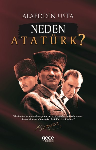 Neden Atatürk?