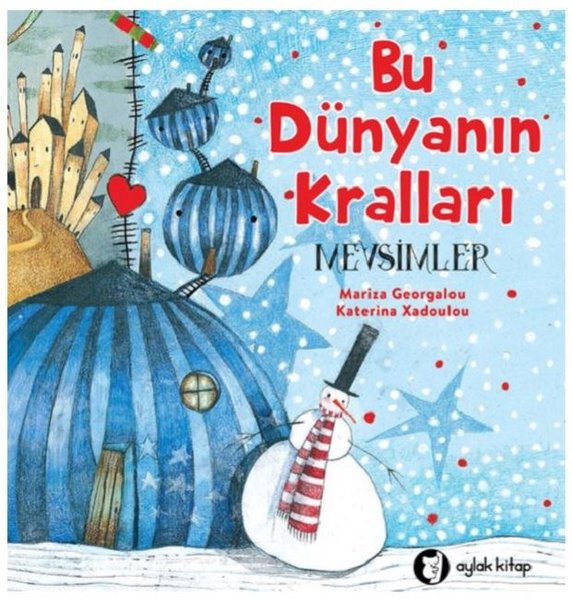 Bu Dünyanın Kralları-Mevsimler