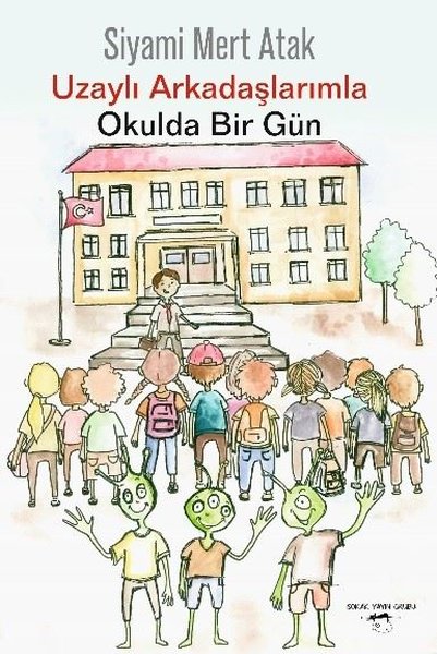 Uzaylı Arkadaşlarımla Okulda Bir Gün