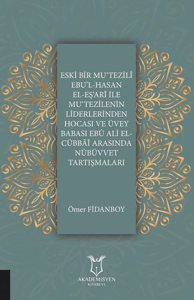 Eski Bir MuTezili Ebul-Hasan El-EşAri İle MuTez...