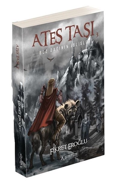 Ateş Taşı 3-Buz Dağının İblisleri