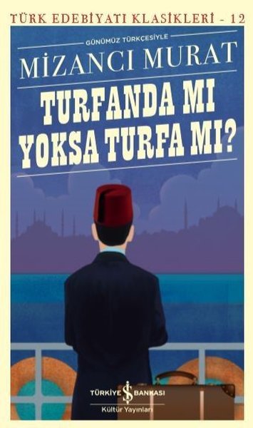 Turfanda mı Yoksa Turfa mı?