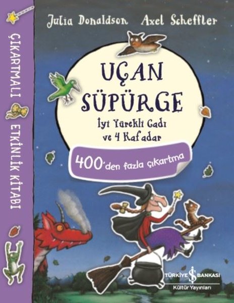 Uçan Süpürge İyi Yürekli Cadı ve 4 Kafadar