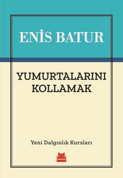 Yumurtalarını Kollamak-Yeni Dalgınlık Kursları