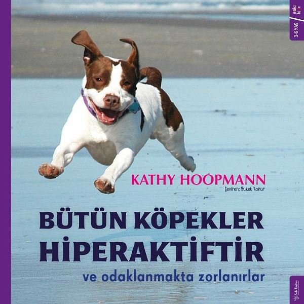 Bütün Köpekler Hiperaktiftir