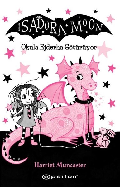 Isadora Moon - Okula Ejderha Götürüyor