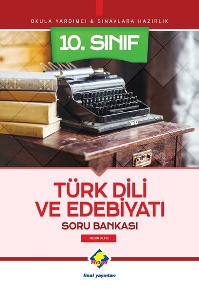 10.Sınıf Türk Dili ve Edebiyatı Soru Bankası