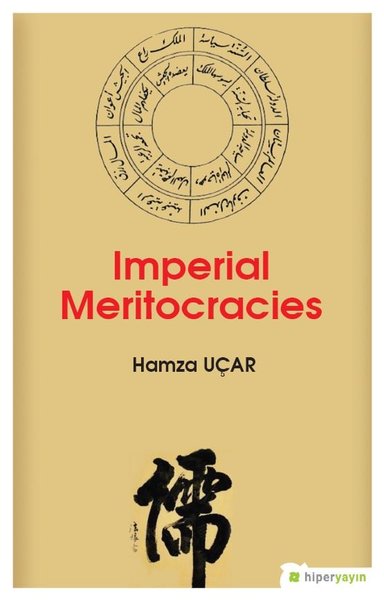 Imperial Meritrocracies