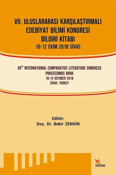 7.Uluslararası Karşılaştırmalı Edebiyat Bilimi Kongresi Bildiri Kitabı