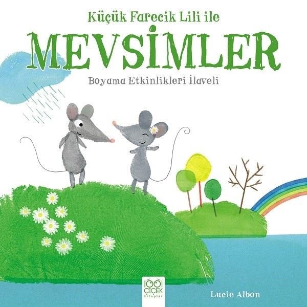 Küçük Farecik Lili ile Mevsimler