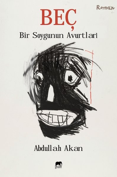 Beç-Bir Soygunun Avurtları