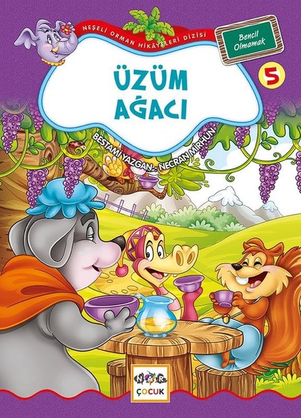 Üzüm Ağacı 5-Neşeli Orman Hikayeleri Dizisi-Büyük Boy