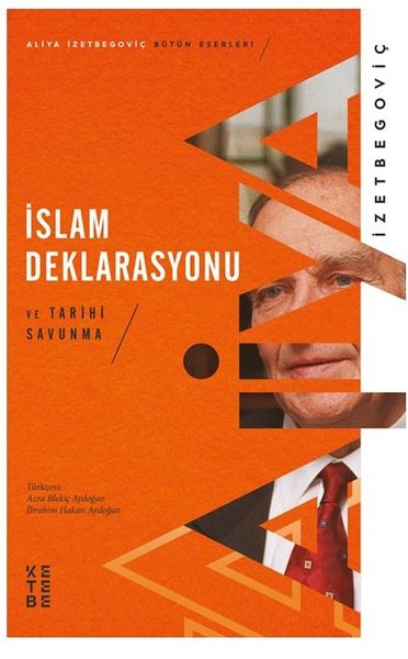 İslam Deklarasyonu ve Tarihi Savunma