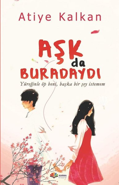 Aşk da Buradaydı