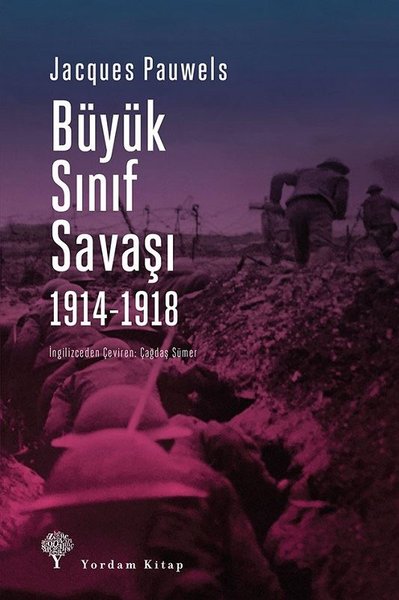 Büyük Sınıf Savaşı 1914-1918