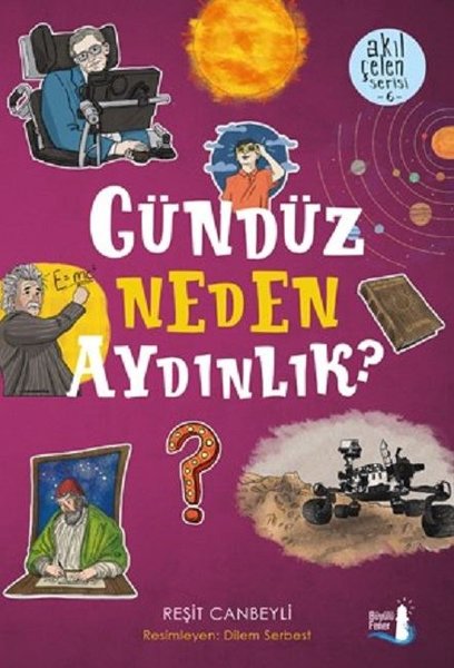D&R Gündüz Neden Aydınlık?-Akılçelen Serisi