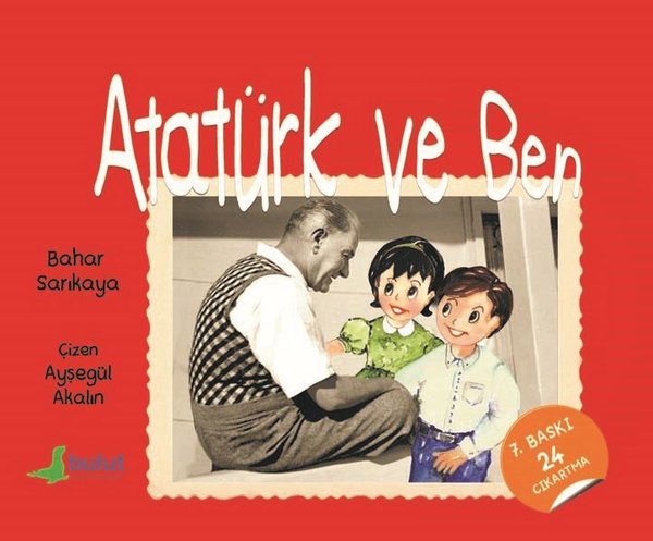 Atatürk ve Ben