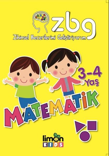 Matematik 3-4 Yaş-Zihinsel Becerilerimi Geliştiriyorum