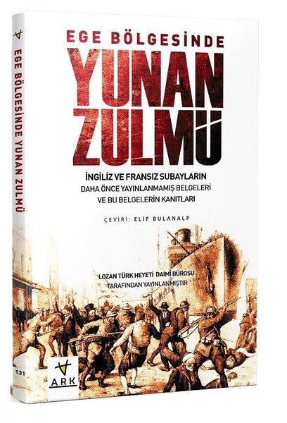 Ege Bölgesinde Yunan Zulmü