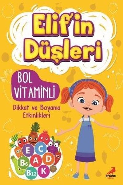 Bol Vitaminli-Dikkat ve Boyama Etkinlikleri-Elif'in Düşleri