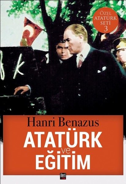 Atatürk ve Eğitim-Özel Atatürk Seti 3