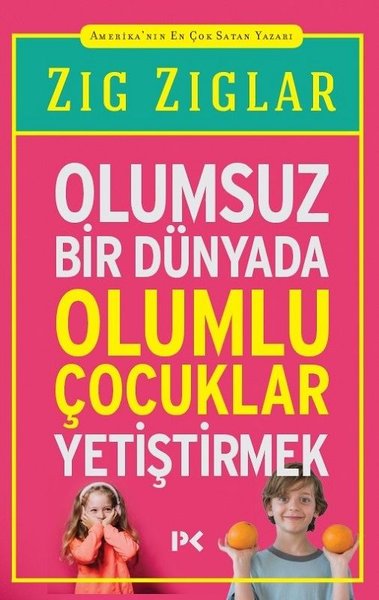 Olumsuz Bir Dunyada Olumlu Cocuklar Yetistirmek D R Kultur Sanat Ve Eglence Dunyasi