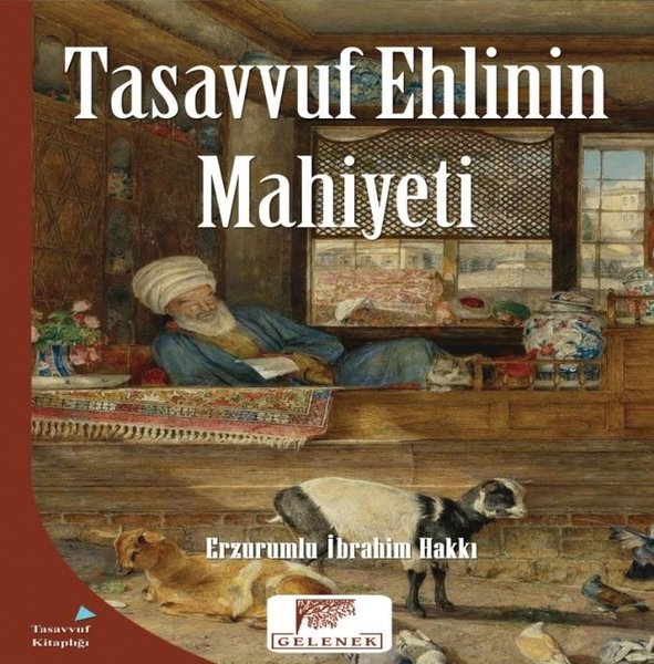 Tasavvuf Ehlinin Mahiyeti