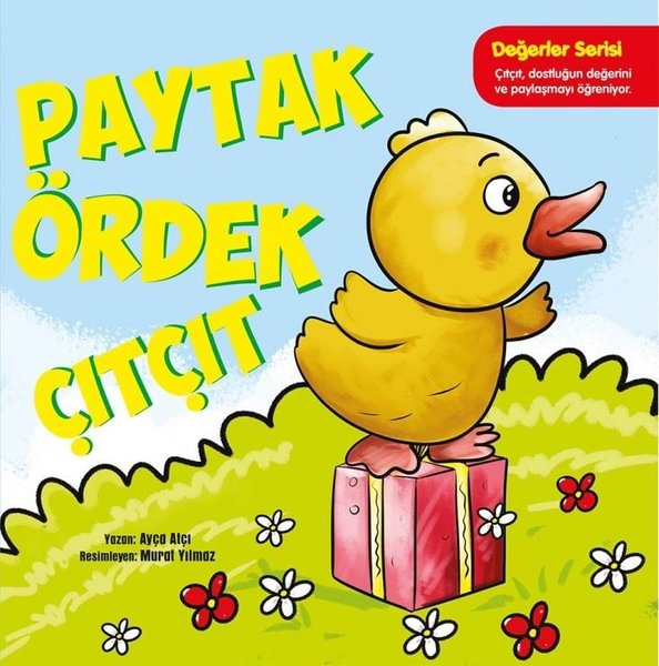 Paytak Ördek Çıtçıt-Değerler Serisi