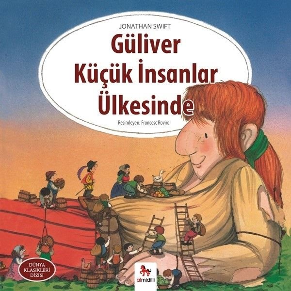 Güliver Küçük İnsanlar Ülkesinde-Dünya Klasikleri Dizisi