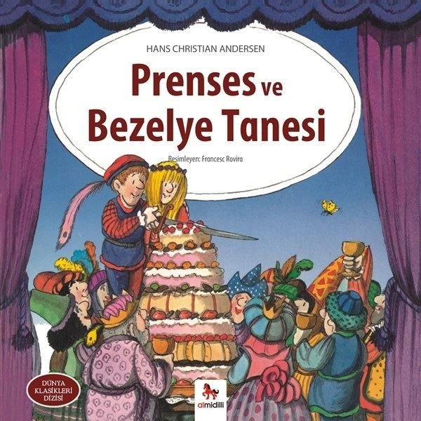 Prenses ve Bezelye Tanesi-Dünya Klasikleri Dizisi