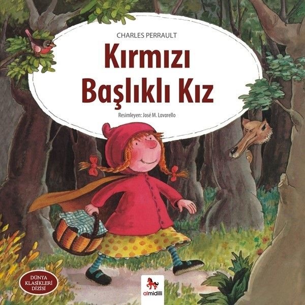 Kırmızı Başlıklı Kız-Dünya Klasikleri Dizisi