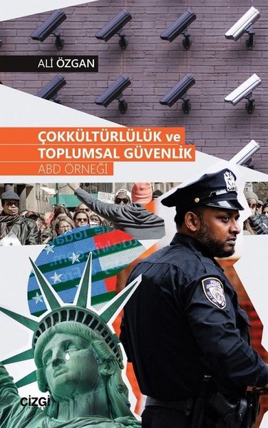 Çokkültürlülük ve Toplumsal Güvenlik-ABD Örneği