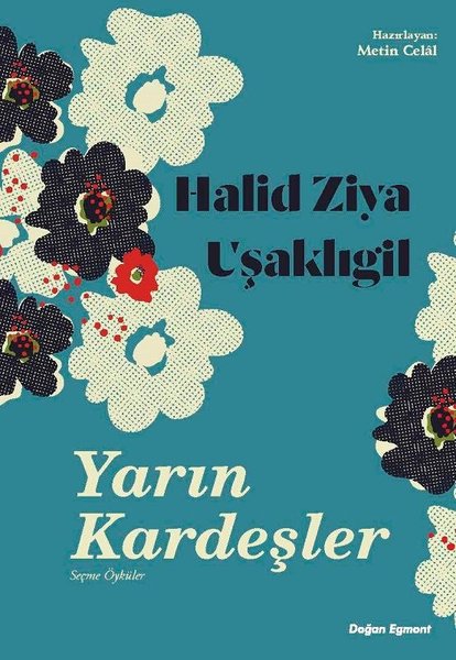 Yarın Kardeşler-Seçme Öyküler