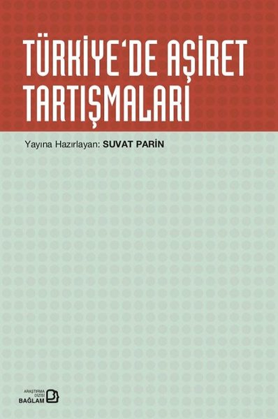 Türkiye'de Aşiret Tartışmaları