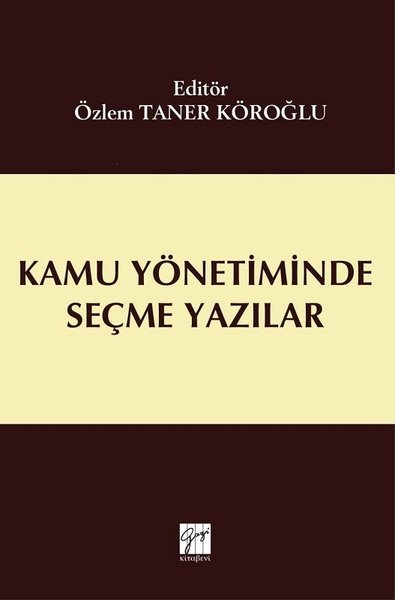 Kamu Yönetiminde Seçme Yazılar