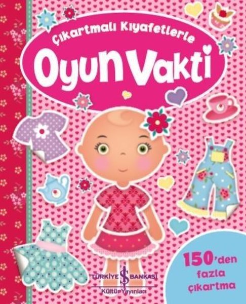 Çıkartmalı Kıyaferlerle Oyun Vakti