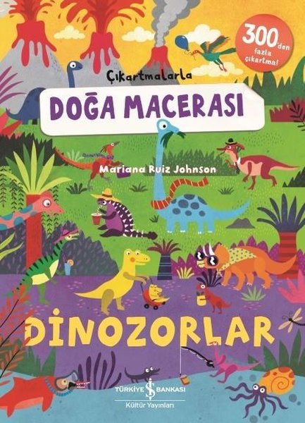 Çıkartmalarla Doğa Macerası-Dinozorlar