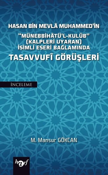 Hasan Bin Mevla Muhammed'in Münebbihatü'l-Kulüb...