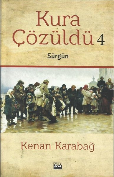 Kura Çözüldü 4-Sürgün